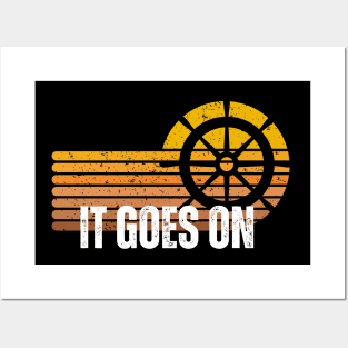 It goes on tees Posters and Art